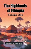 The Highlands of Ethiopia Volume One