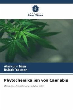 Phytochemikalien von Cannabis - Nisa, Alim-un-;Yaseen, Rubab