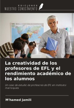 Cover La creatividad de los profesores de EFL y el rendimiento académico de los alumnos