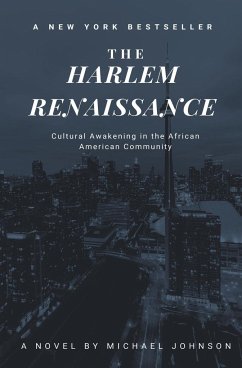 The Harlem Renaissance - Johnson, Michael