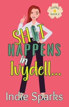 Shit Happens in Ivydell - Sparks, Indie