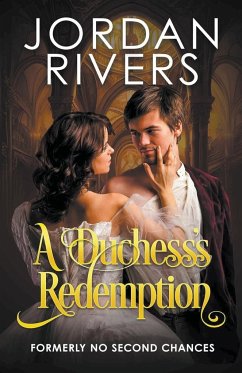 A Duchess's Redemption - Rivers, Jordan