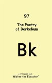 The Poetry of Berkelium