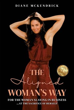 The Aligned WOMAN'S WAY - McKendrick, Diane