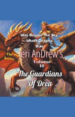 The Guardians of Drea - Andrew, Jeri