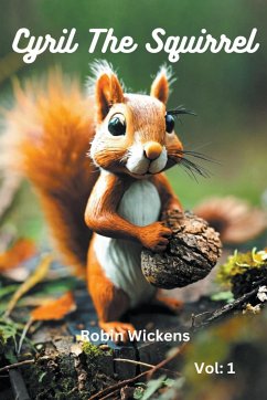 Cyril The Squirrel - Wickens, Robin