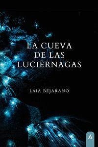 La cueva de las luciérnagas