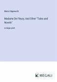 Madame De Fleury; And Other &quote;Tales and Novels&quote;