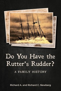 Do You Have the Rutter's Rudder? - Newberg, Richard C.; Newberg, Richard A.