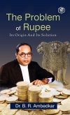 The Problem of the Rupee