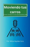 Moviendo tus carros