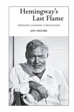Hemingway's Last Flame - Sigurd, Jan