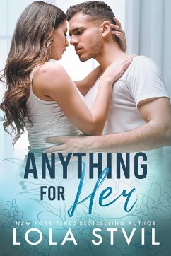 Anything For Her (The Hunter Brothers Book 2) - Stvil, Lola