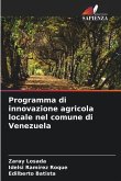 Programma di innovazione agricola locale nel comune di Venezuela