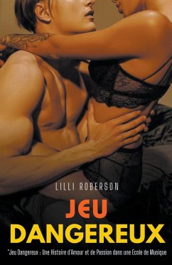 Jeu Dangereux - Roberson, Lilli