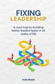 Fixing Leadership (eBook, ePUB)