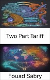 Two Part Tariff (eBook, ePUB)