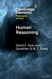 Human Reasoning - Over, David E; Evans, Jonathan St B T