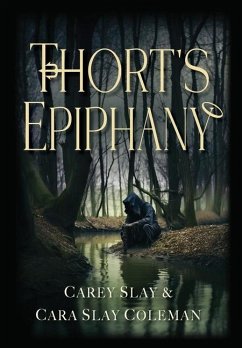 Thort's Epiphany - Slay, Carey; Slay Coleman, Cara