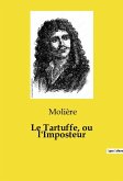 Le Tartuffe, ou l'Imposteur