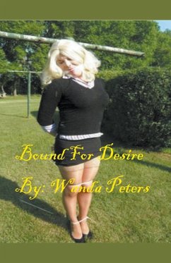 Bound For Desire - Peters, Wanda