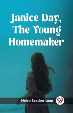Janice Day, The Young Homemaker - Beecher Long, Helen