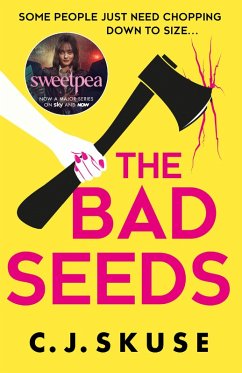 The Bad Seeds (eBook, ePUB) - Skuse, C. J.