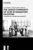 The Jewish Community of Acre in Mandatory Palestine (eBook, ePUB)