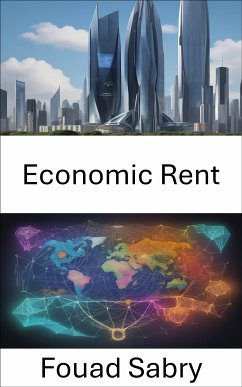 Economic Rent (eBook, ePUB) - Sabry, Fouad