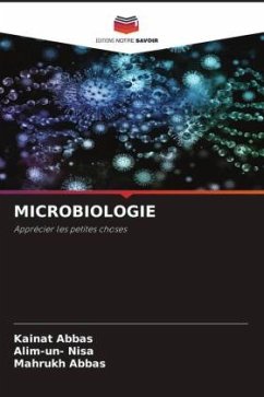 MICROBIOLOGIE - Abbas, Kainat;Nisa, Alim-un-;Abbas, Mahrukh