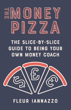 The Money Pizza - Iannazzo, Fleur