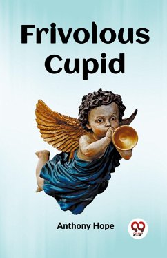 Frivolous Cupid - Hope, Anthony