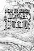 EXCLUSIVE COLORING BOOK Edition of Harold Bindloss' A Damaged Reputation