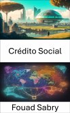 Crédito Social (eBook, ePUB)