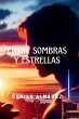 Entre Sombras y Estrellas - Bild 1