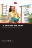 Le pouvoir des mots