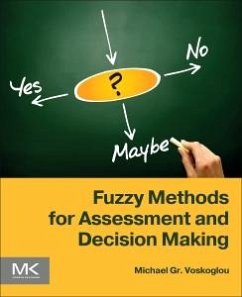 Fuzzy Methods for Assessment and Decision Making - Voskoglou, Michael Gr