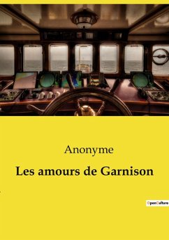 Les amours de Garnison