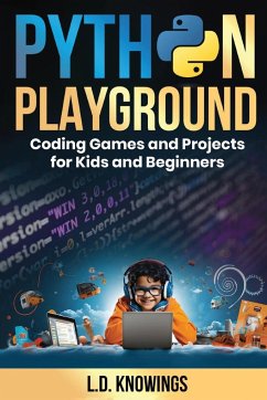 Python Playground - Knowings, L. D.