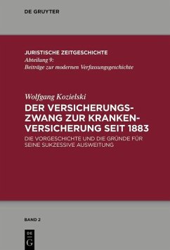 Der Versicherungszwang zur Krankenversicherung seit 1883 (eBook, ePUB) - Kozielski, Wolfgang