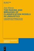 The Making and Breaking of Classification Models in Linguistics (eBook, ePUB)