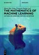 The Mathematics of Machine Learning... - Bild 1