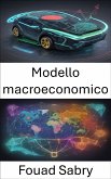 Modello macroeconomico (eBook, ePUB)