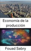 Economía de la producción (eBook, ePUB)