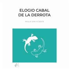 Elogio cabal de la derrota