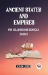 Ancient States and Empires For Colleges... - Bild 1