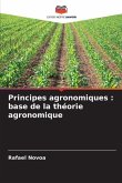 Principes agronomiques : base de la théorie agronomique