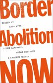 Border Abolition Now (eBook, ePUB)