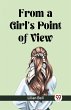 From a Girl's Point of View - Bild 1