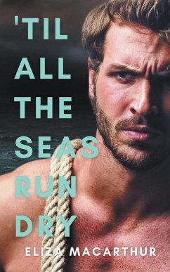 'Til All the Seas Run Dry - MacArthur, Eliza